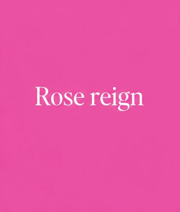Cremé De La Blush ROSE REIGN